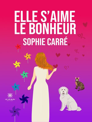 cover image of Elle s'aime le bonheur